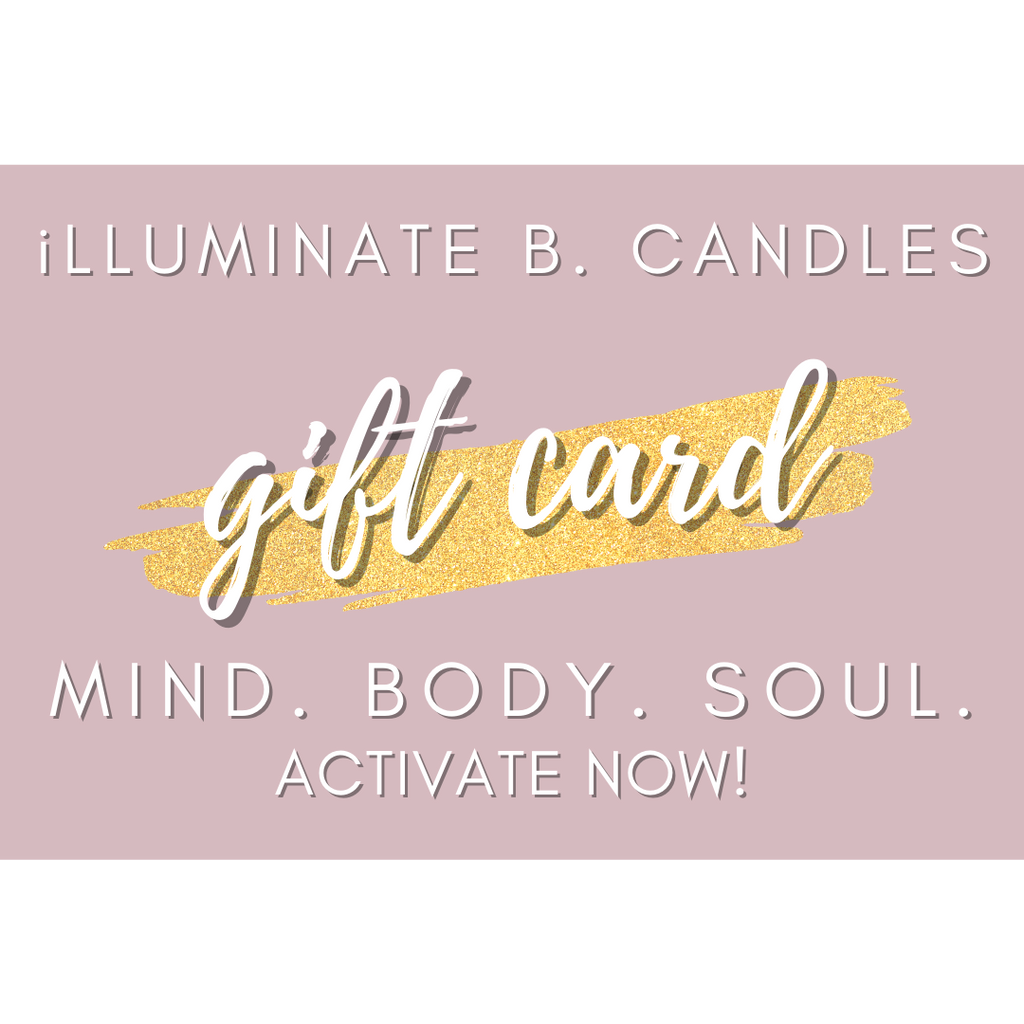 illuminate B. Candles Gift Card
